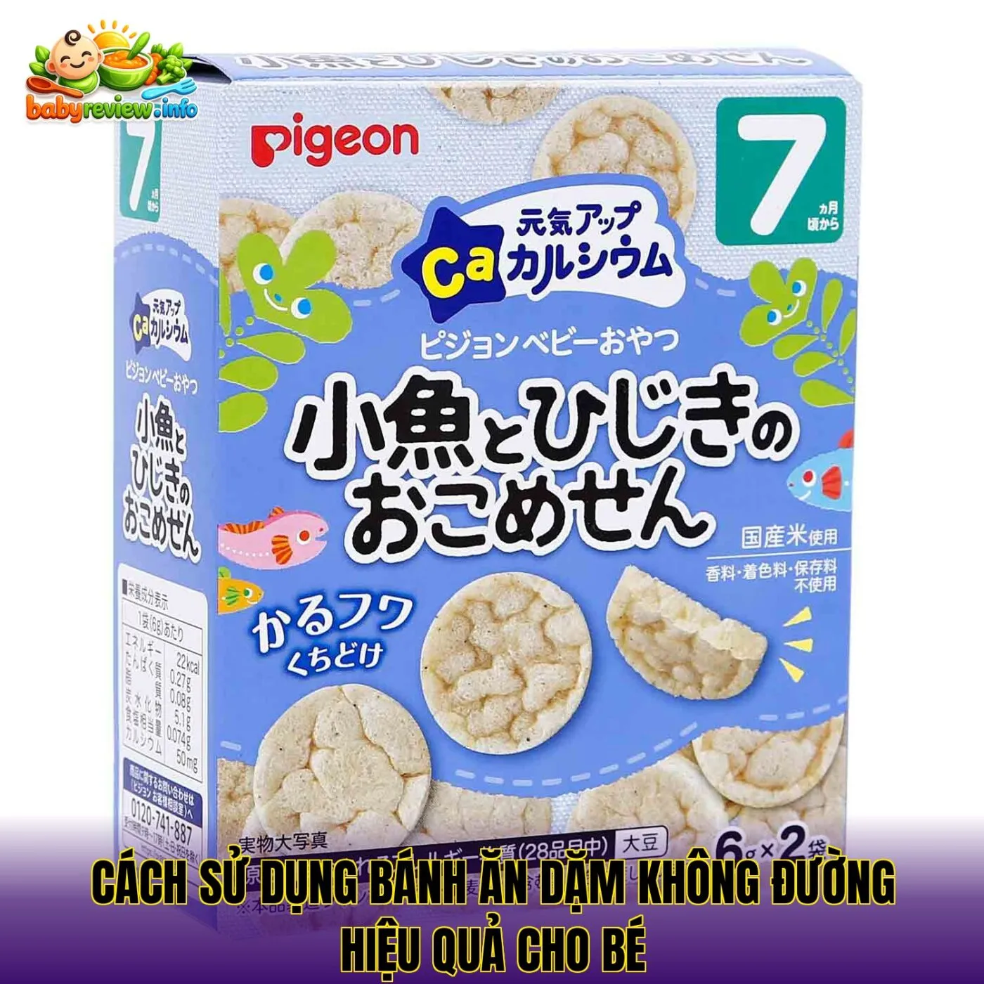 Cách sử dụng bánh ăn dặm không đường hiệu quả cho bé