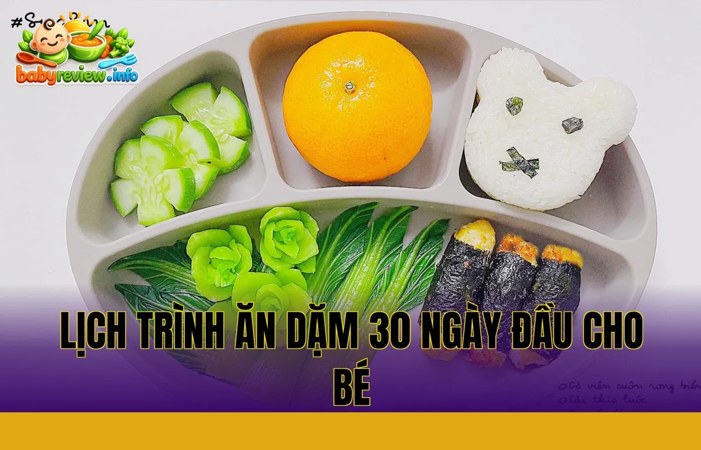 lịch trình ăn dặm 30 ngày đầu cho bé