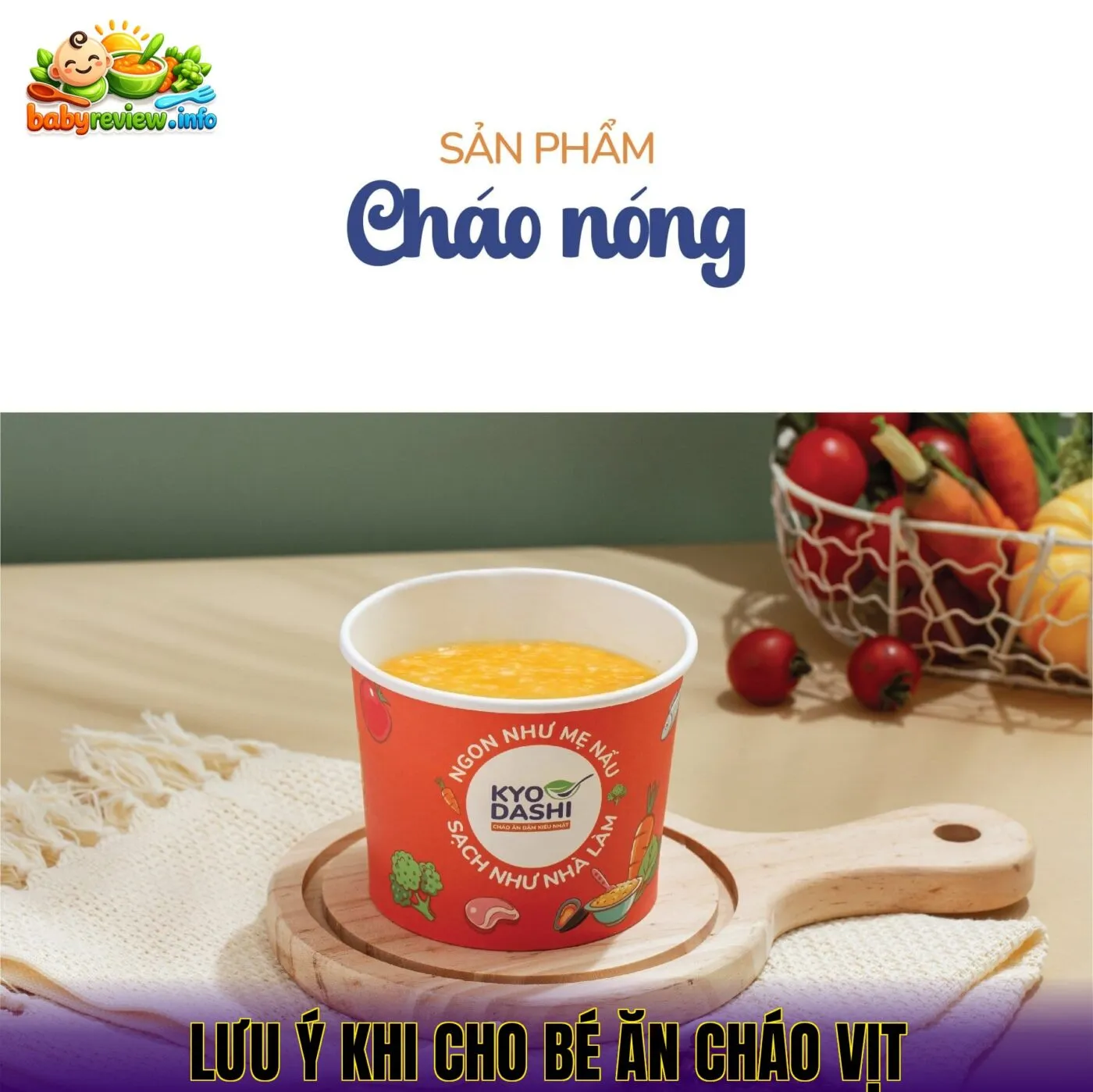 lưu ý khi cho bé ăn cháo vịt