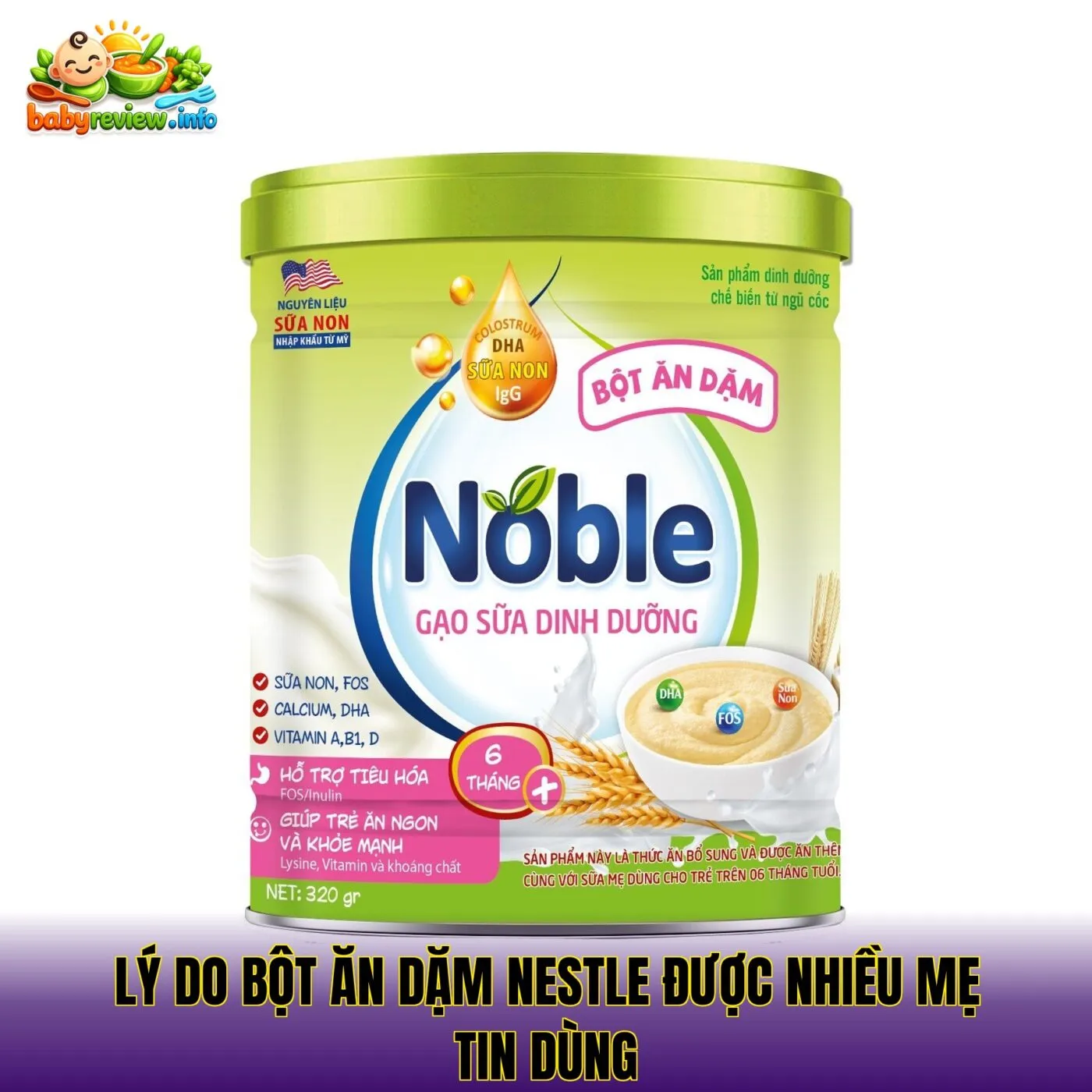 lý do bột ăn dặm nestle được nhiều mẹ tin dùng