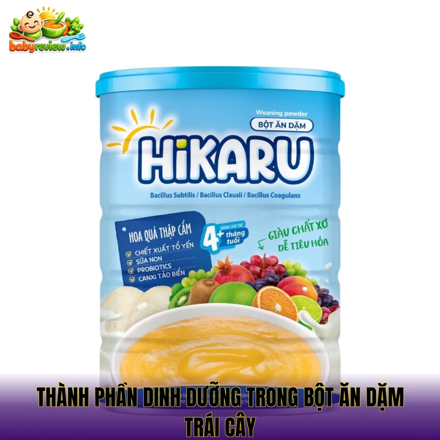 thành phần dinh dưỡng trong bột ăn dặm trái cây