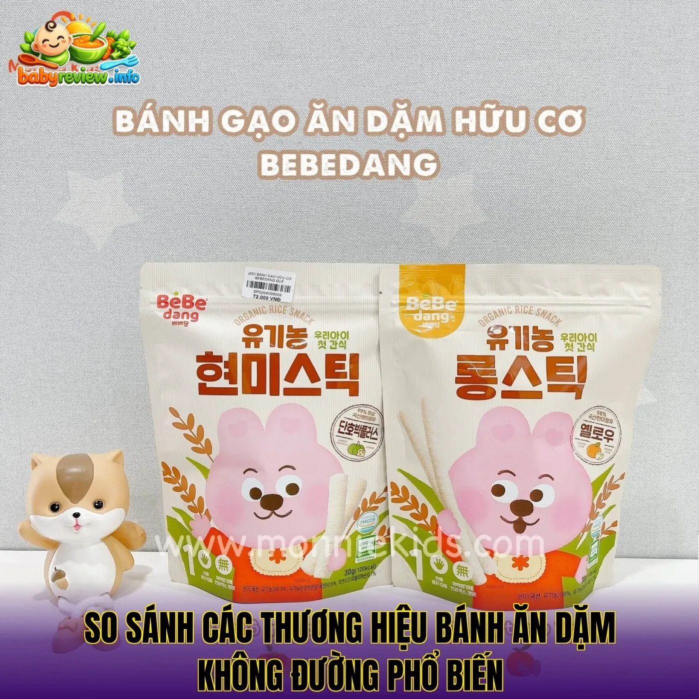 So sánh các thương hiệu bánh ăn dặm không đường phổ biến