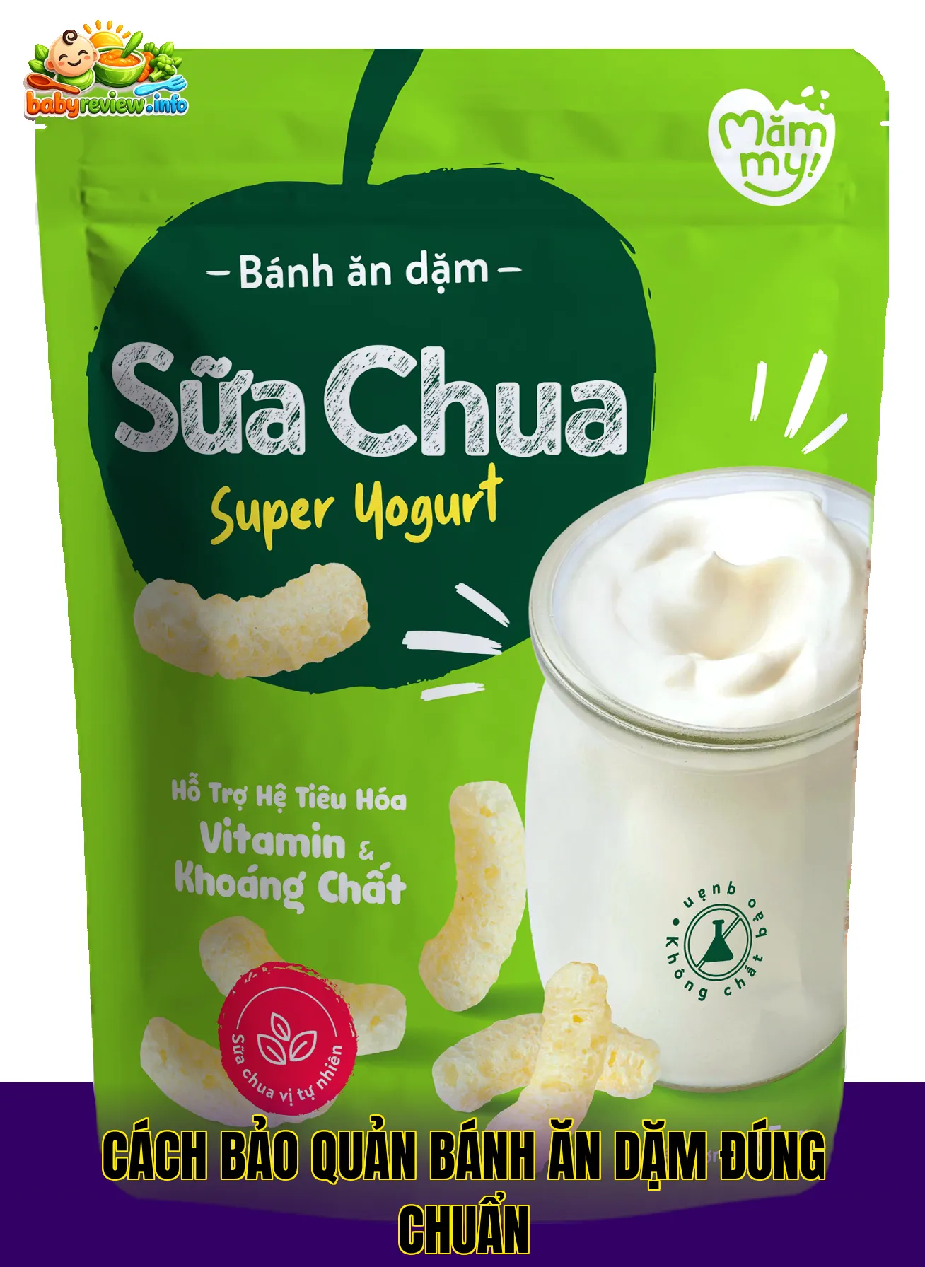 Cách bảo quản bánh ăn dặm đúng chuẩn