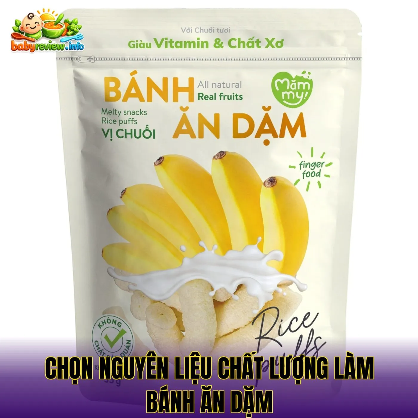 Chọn nguyên liệu chất lượng làm bánh ăn dặm