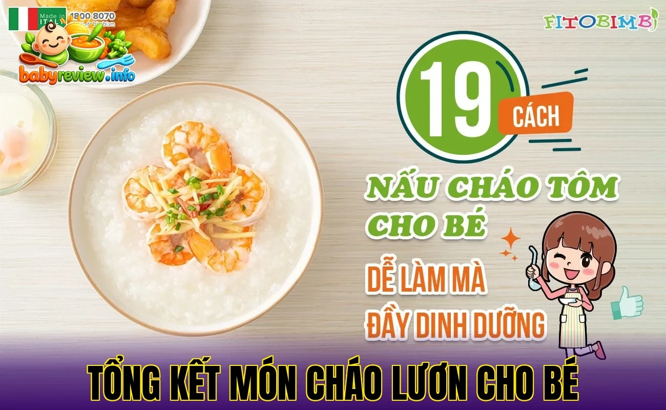 tổng kết món cháo lươn cho bé