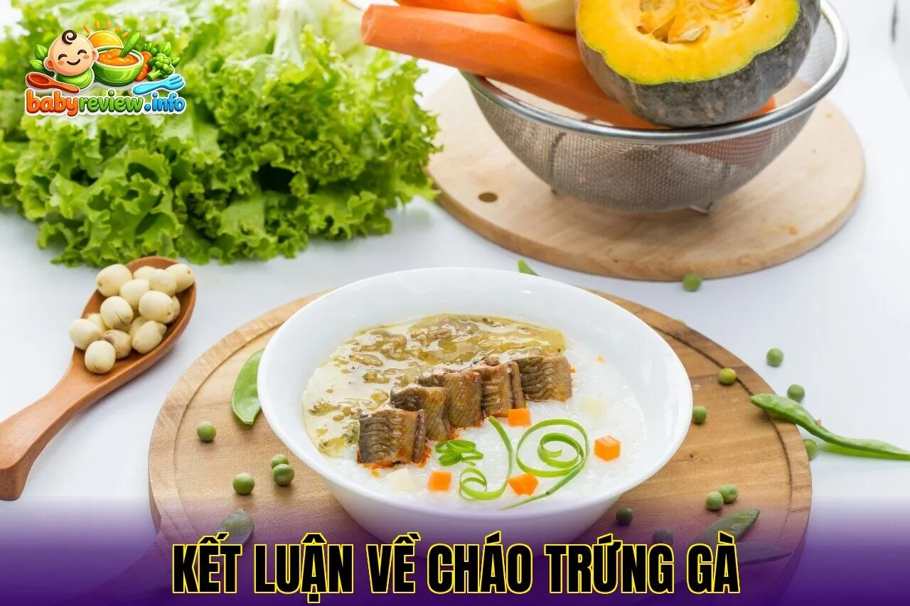 kết luận về cháo trứng gà