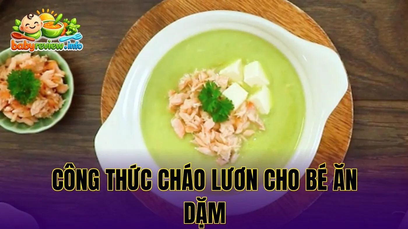 công thức cháo lươn cho bé ăn dặm