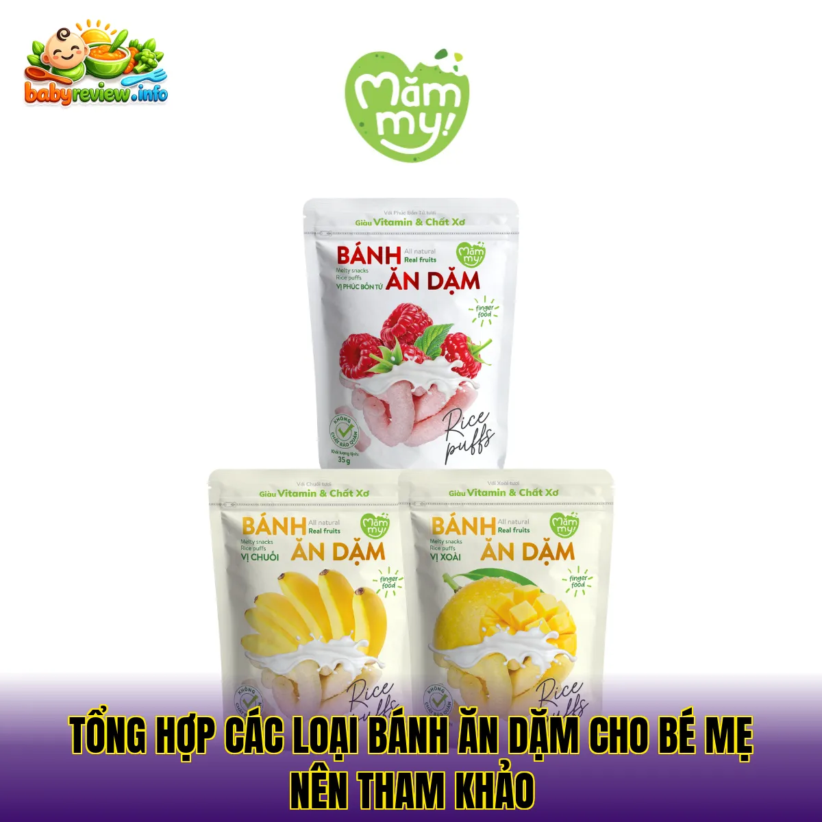 Tổng hợp các loại bánh ăn dặm cho bé mẹ nên tham khảo