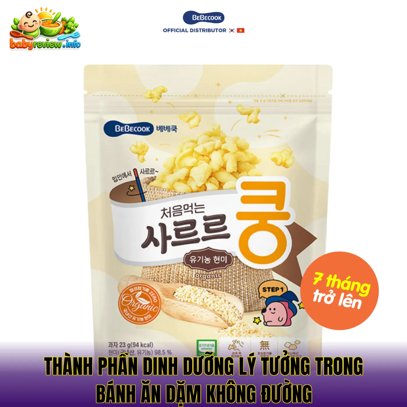 Thành phần dinh dưỡng lý tưởng trong bánh ăn dặm không đường