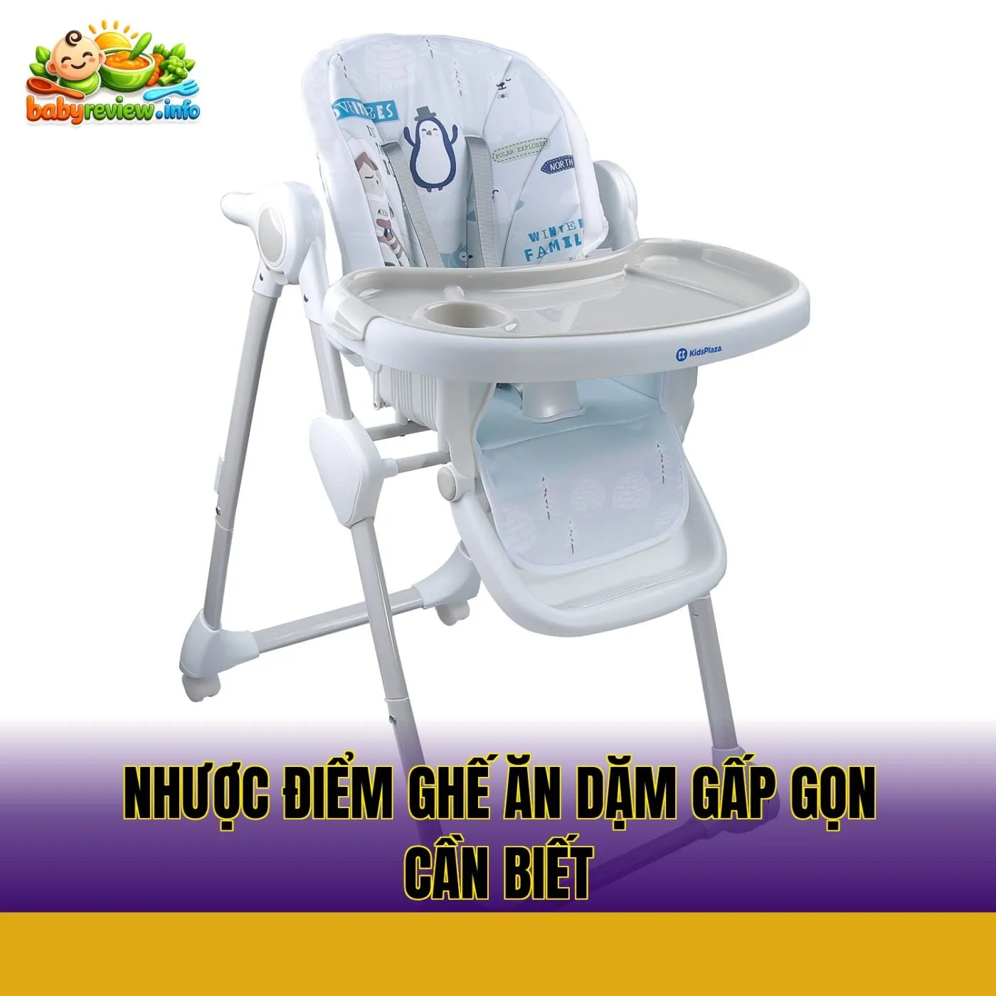 nhược điểm ghế ăn dặm gấp gọn cần biết