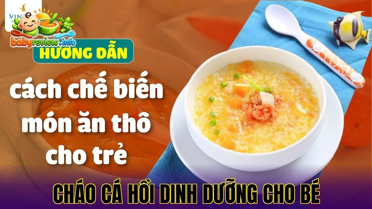 cháo cá hồi dinh dưỡng cho bé
