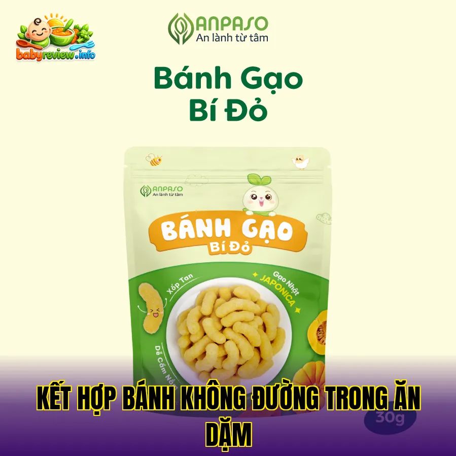 Kết hợp bánh không đường trong ăn dặm