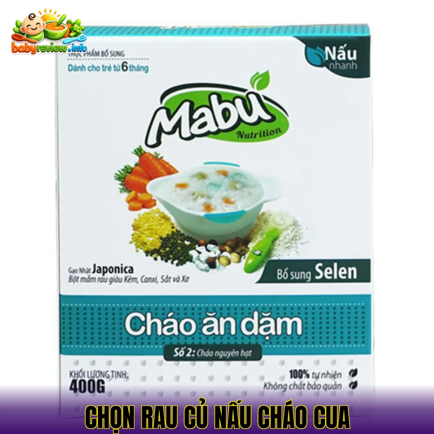 chọn rau củ nấu cháo cua