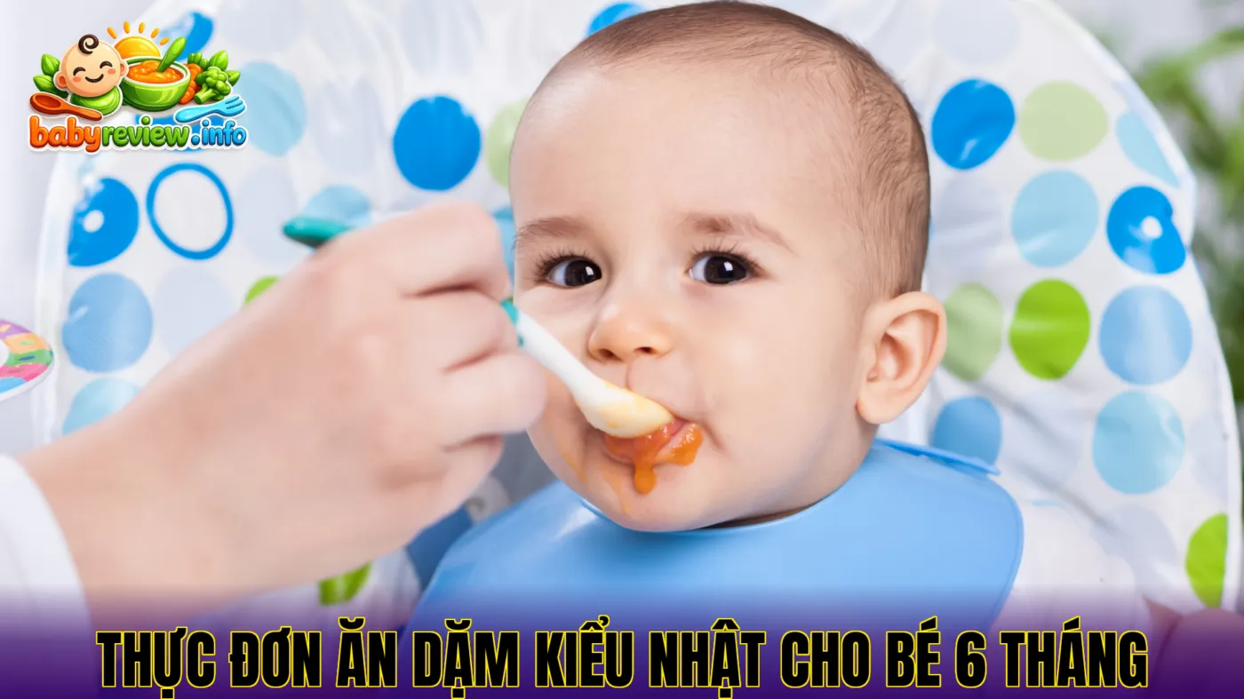 Thực đơn ăn dặm kiểu Nhật cho bé 6 tháng