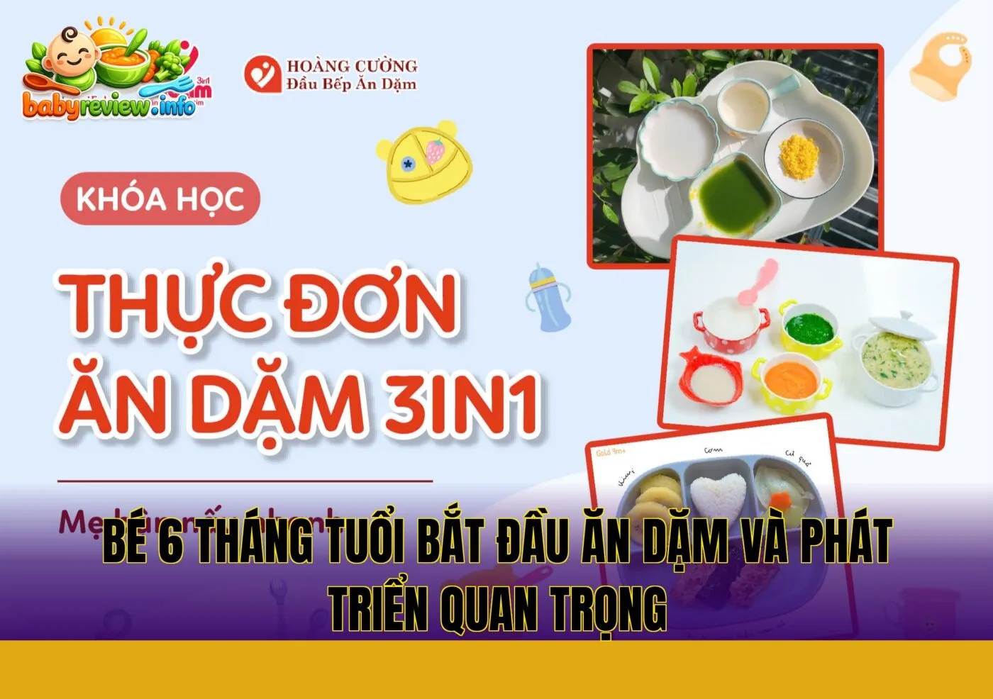 bé 6 tháng tuổi bắt đầu ăn dặm và phát triển quan trọng